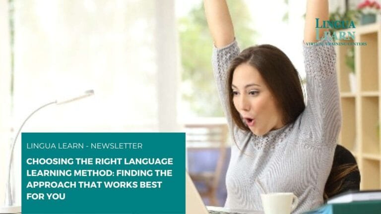 Choosing the Right Language Learning Method: Finding the Approach That ...
