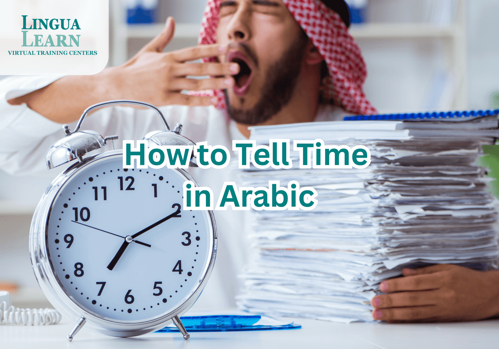How to Tell Time in Arabic